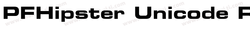 PFHipster Unicode Regular字体转换